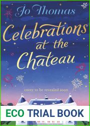 Celebrations at the Chateau