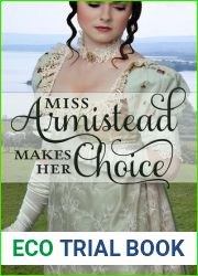 Miss Armistead Makes Her Choice (Miss Delacourt #6)