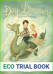 Day Dreamers: A Journey of Imagination