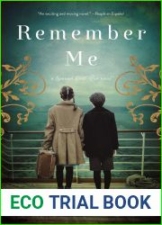 Remember Me: A Spanish Civil War Novel