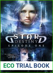 Star Destiny Episode One