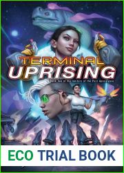 Terminal Uprising (Janitors of the Post-Apocalypse, #2)