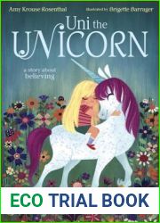 Uni the Unicorn (Uni the Unicorn, #1)