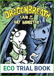 Lair of the Bat Monster (Dragonbreath, #4)