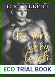 The Fire in His Touch (Love in LA Quartet | Book 2)
