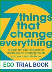 7 Things That Change Everything