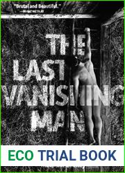 The Last Vanishing Man and Other Stories