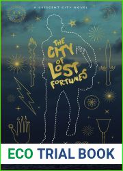 The City of Lost Fortunes (Crescent City, #1)