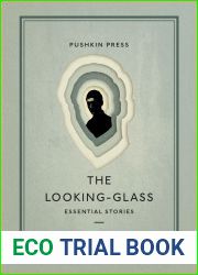 The Looking-Glass: Essential Stories