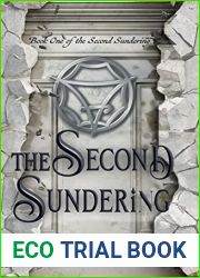 The Second Sundering: Book One of The Second Sundering (Tales of the Keshkin 1)