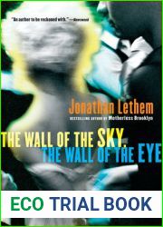 The Wall Of The Sky, The Wall Of The Eye