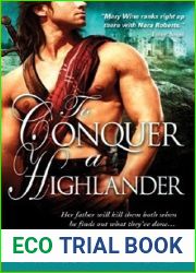 To Conquer a Highlander (Highlander, #1)