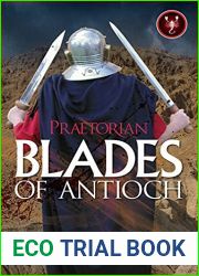 Blades of Antioch (Praetorian #6)