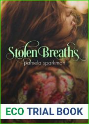 Stolen Breaths