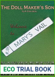 Welcome to Mary|s Vail (The Doll Maker|s Son Book 2)