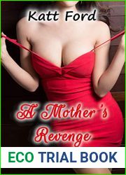 A Mother|s Revenge: Parts 1-5