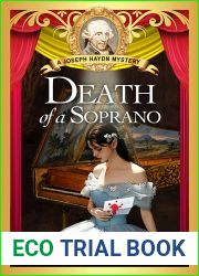 Death of a Soprano: A Joseph Haydn Mystery (Joseph Haydn Mystery Series Book 5)