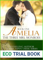 Amelia (The Three Mrs. Monroes #1)