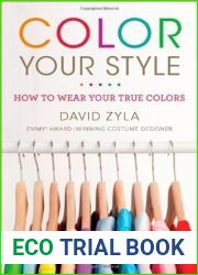 Color Your Style: How to Wear Your True Colors