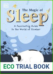 The Magic of Sleep: . . . and the Science of Dreams