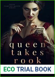 Queen Takes Rook (Their Vampire Queen, #4)