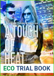 A Touch Of Heat (H.E.A.T. #2)