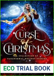 Curse of Christmas: A Collection of Paranormal Holiday Stories