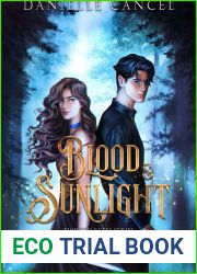 Blood and Sunlight (Twisted Fates Book 1)
