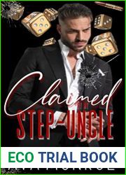 Claimed by my Step-Uncle (Mated to the Mafia)