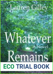 Whatever Remains