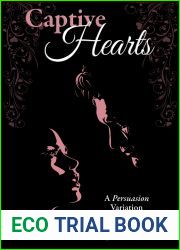 Captive Hearts: A Persuasion Variation