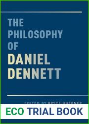 The Philosophy of Daniel Dennett