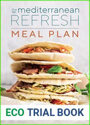 The Mediterranean Refresh: Meal Plan