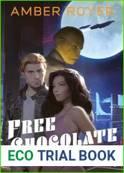 Free Chocolate (Chocoverse #1)