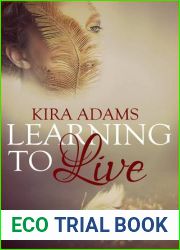 Learning to Live (Infinite Love, #1)