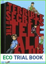 The Terrible Secrets of the Tell-All Club
