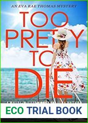 Too Pretty to Die (Eva Rae #13)