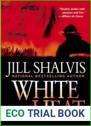 White Heat (Firefighter, #1)