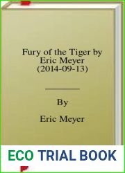 Fury of the Tiger by Eric Meyer (2014-09-13)