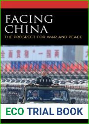 Facing China: The Prospect for War and Peace