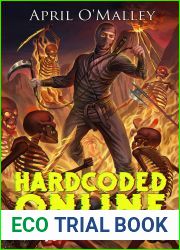 Hardcoded Online: A Time Loop LitRPG Adventure
