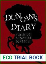 Duncan|s Diary: Birth of a Serial Killer