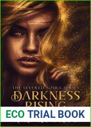 Darkness Rising (The Severed Souls, #1)