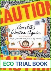 Amelia Writes Again (Amelia|s Notebooks, #2)