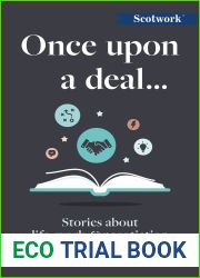 Once Upon a Deal…: Stories about life, work and negotiation