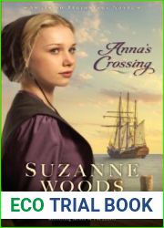 Anna|s Crossing (Amish Beginnings #1)