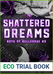 Shattered Dreams (Boys of Bellerose, #3)