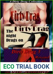 A Dirty Drag Collection