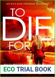 To Die For (Eva Rae Thomas Mystery #8)