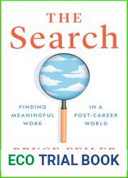 The Search: Finding Meaningful Work in a Post-Career World